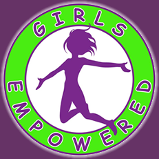 Girls's Empowered | Knowledge, Confidence, Skills & Resources | Non-Profit
